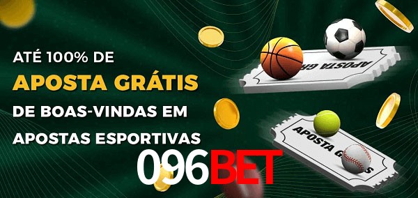 096bet Ate 100% de Aposta Gratis